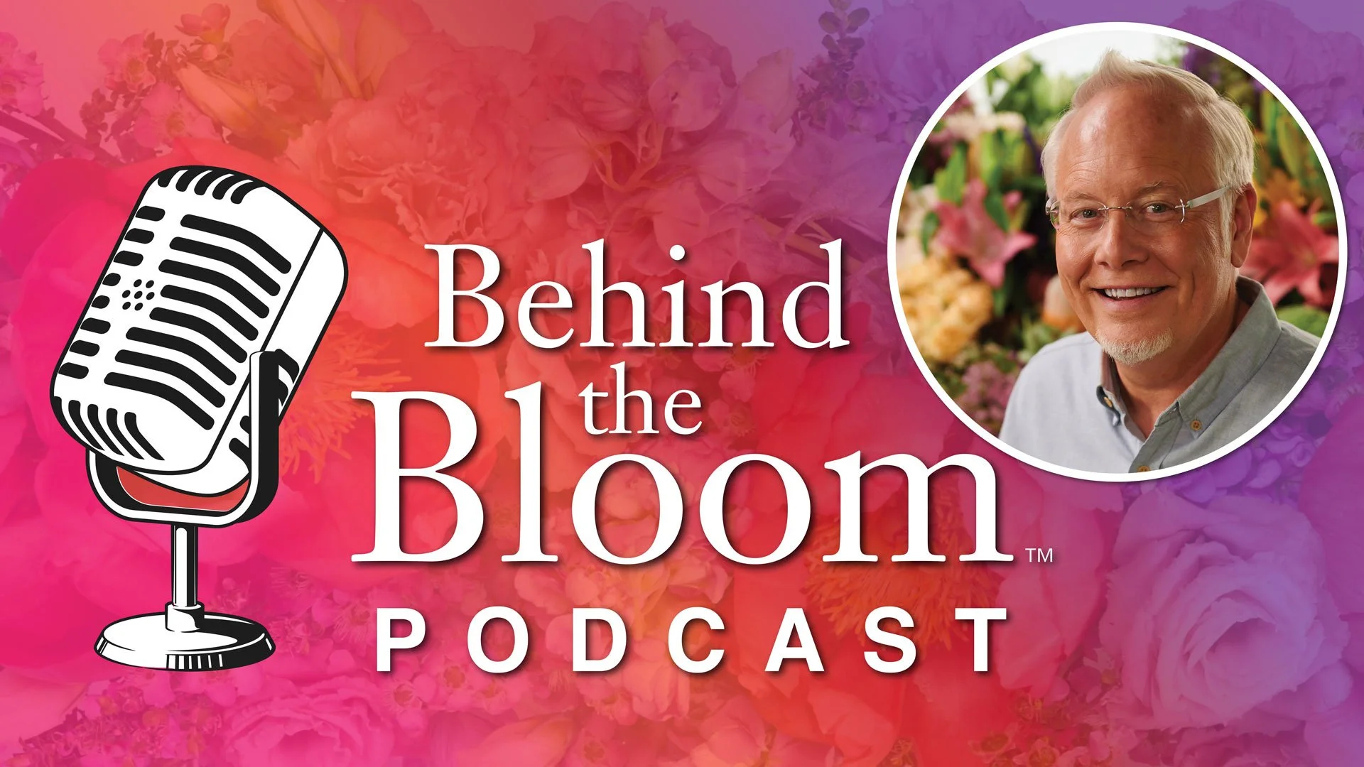 Podcast- Behind the Bloom with J and RJ - Dropping September 1, 2025