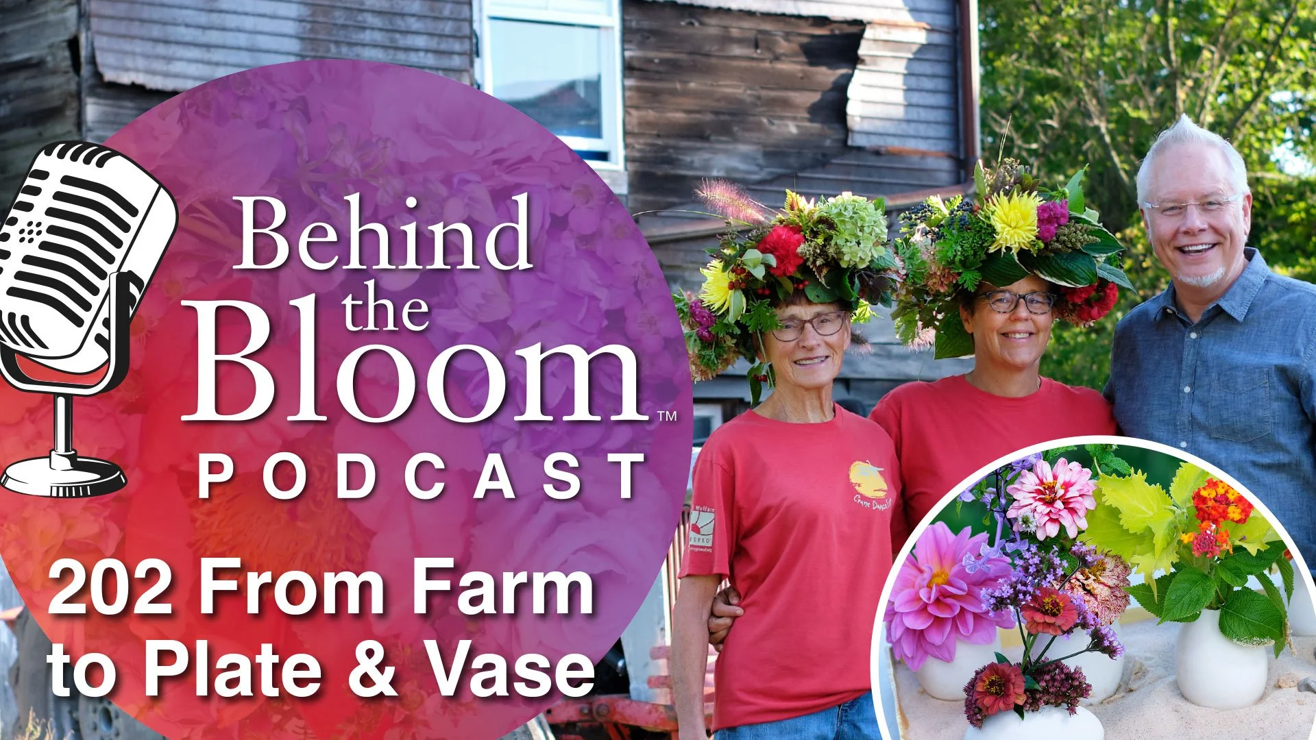 From Flower Farm to Vase- Plus an Iris Garden Arrangement!