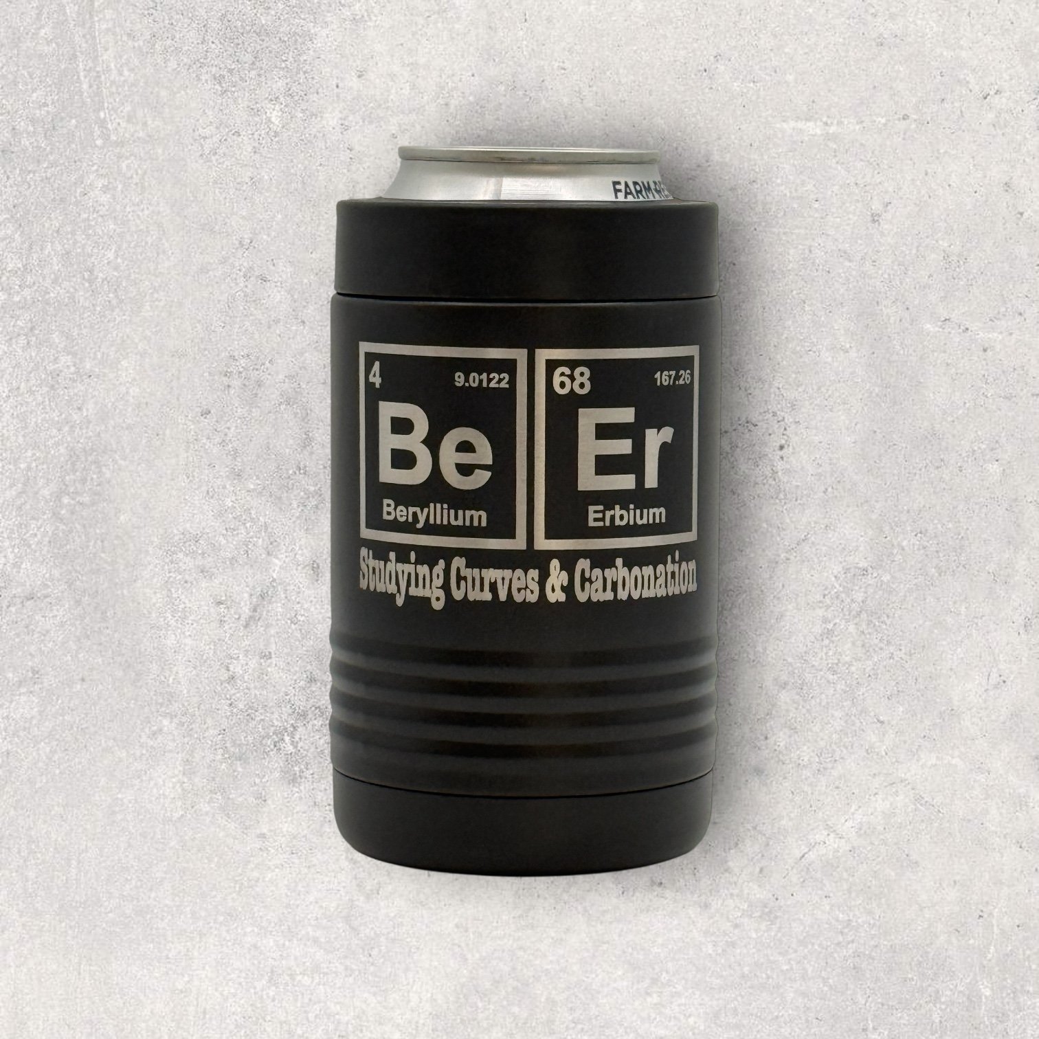 Laser engraved black metal can holder with periodic table Beer design and “Studying Curves & Carbonation” quote
