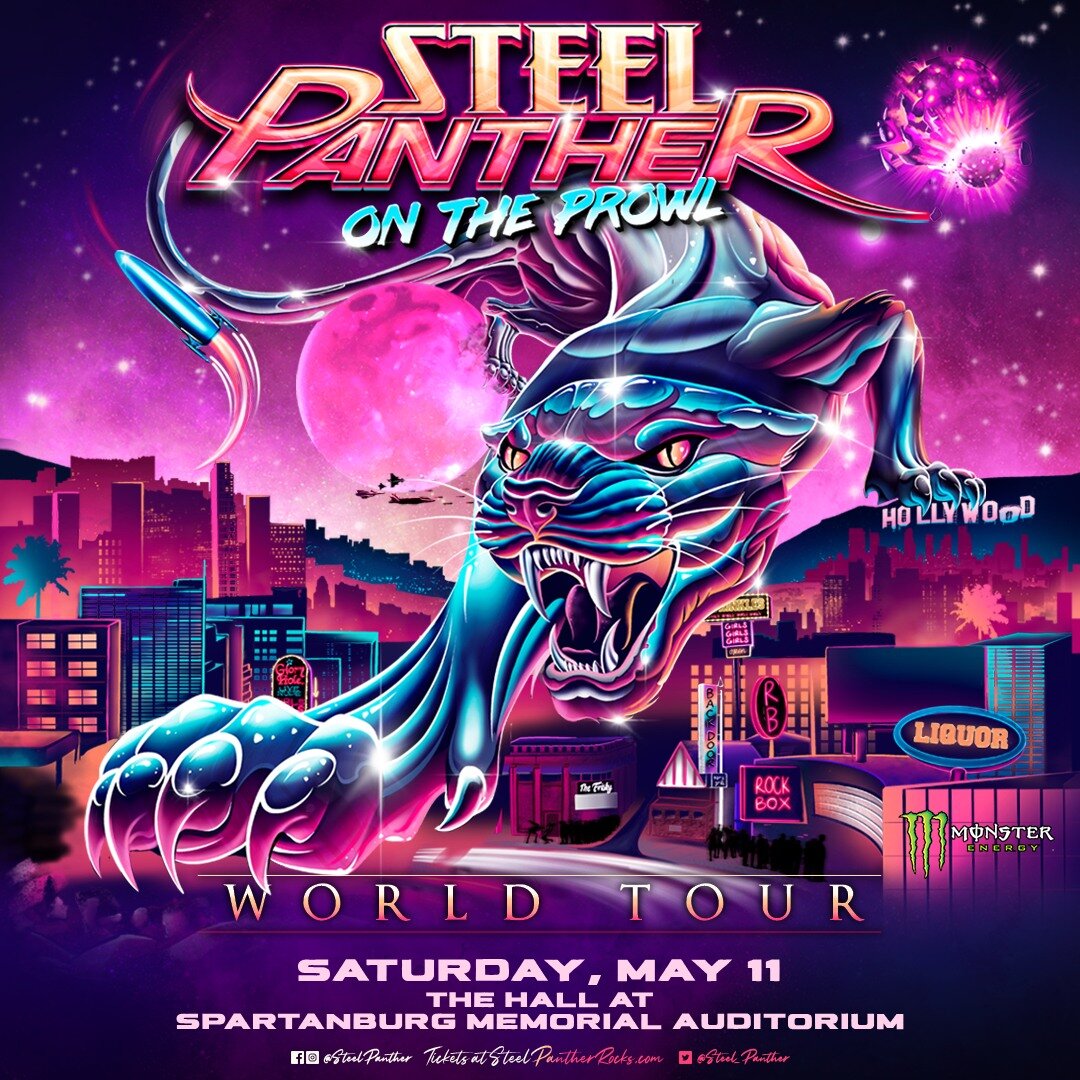🚨 Just announced 🚨

@steelpanther is taking the 2024 On the Prowl World Tour to #spartanburgsc on Saturday, May 11! 🎟 available this Friday at 10 a.m. ET #ONTHEPROWLTOUR