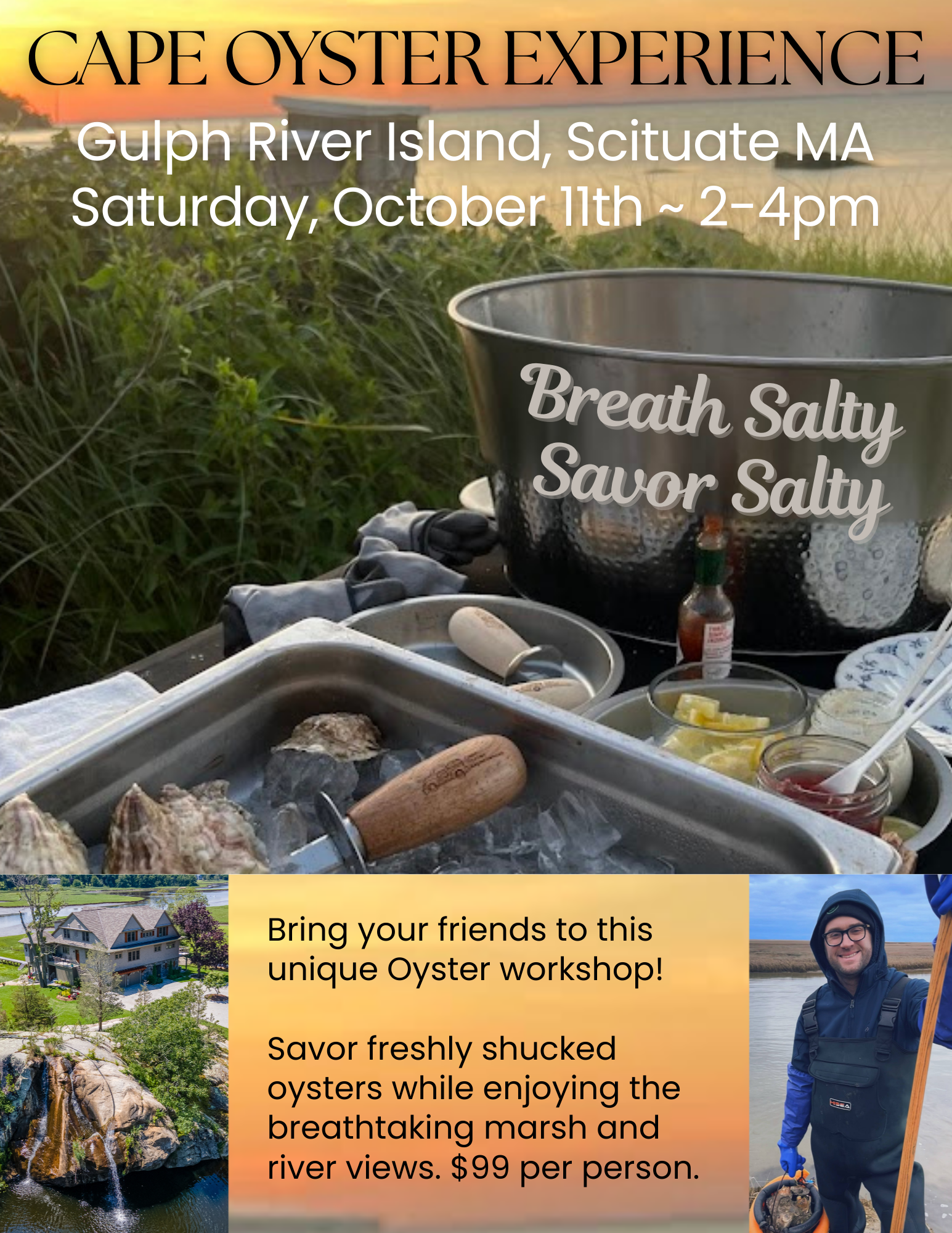 Event poster for Cape Oyster Experience on Gulp River Island, Scituate MA, scheduled Saturday, October 11th from 2-4pm. Features an outdoor oyster shucking setup with oysters, sauce, and garnishes near a river at sunset, and a smiling person dressed for outdoor activity.