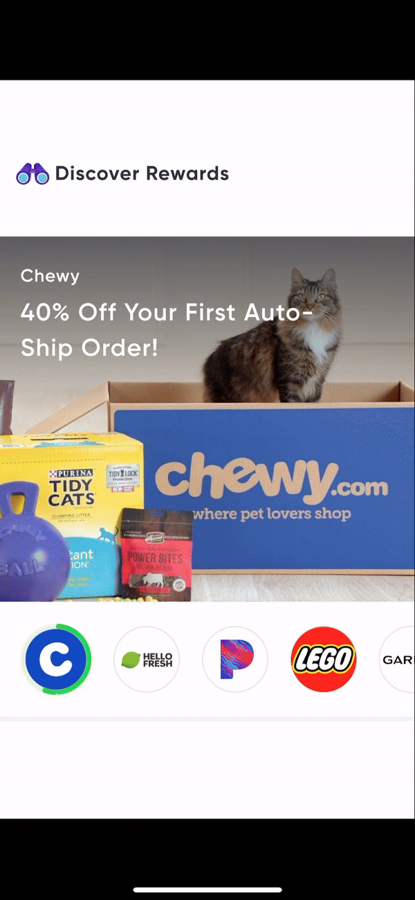 Discover Rewards offer featuring a Chewy box with pet products and a cat, advertising 40% off the first auto-ship order. Logos of Chewy, Hello Fresh, Pandora, Lego, and Garmin are displayed below.