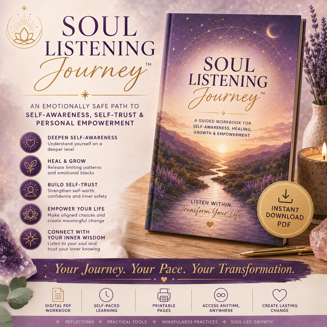 Soul Listening Journey™ ~ An Emotionally Safe Path to Self-Awareness, Self-Trust & Personal Empowerment