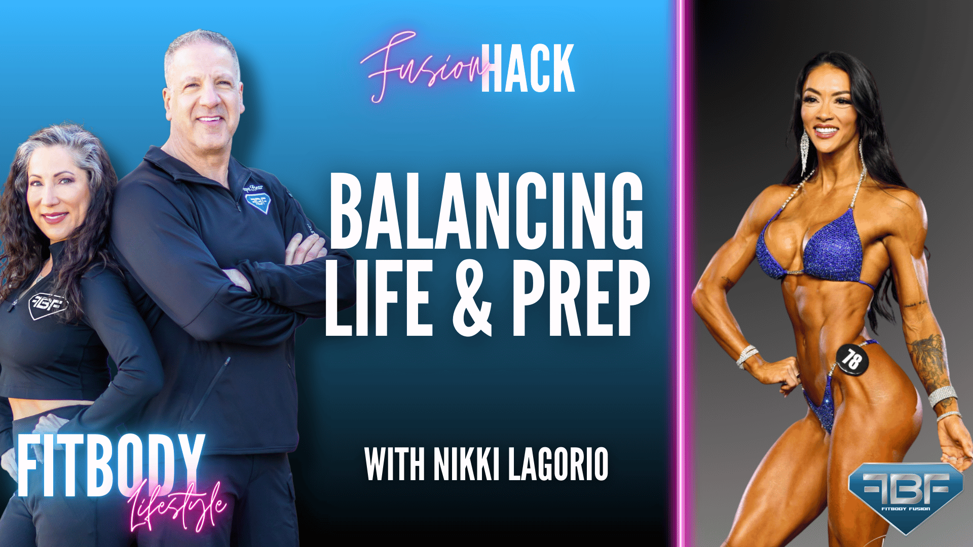 Fusion Hack: Balancing Life And Prep With Nikki Lagorio