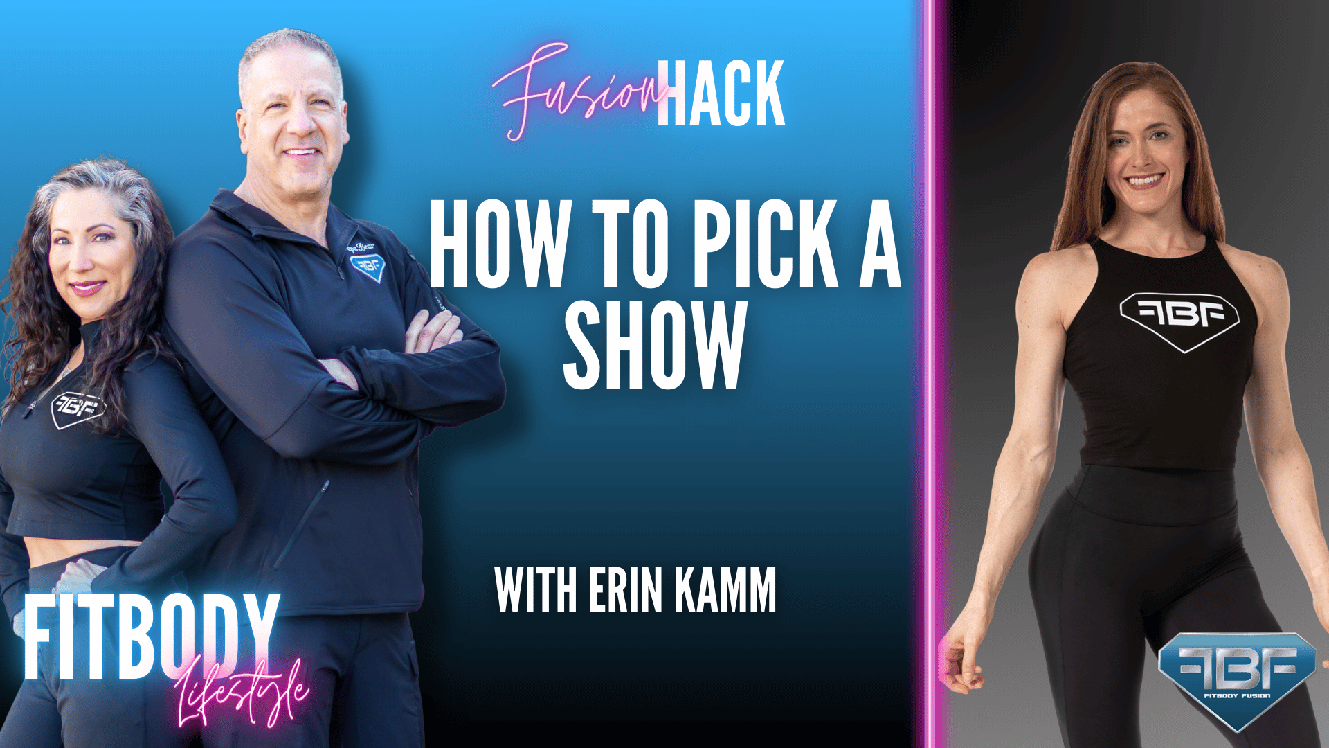 Fusion Hack: How To Pick a Show with Erin Kamm