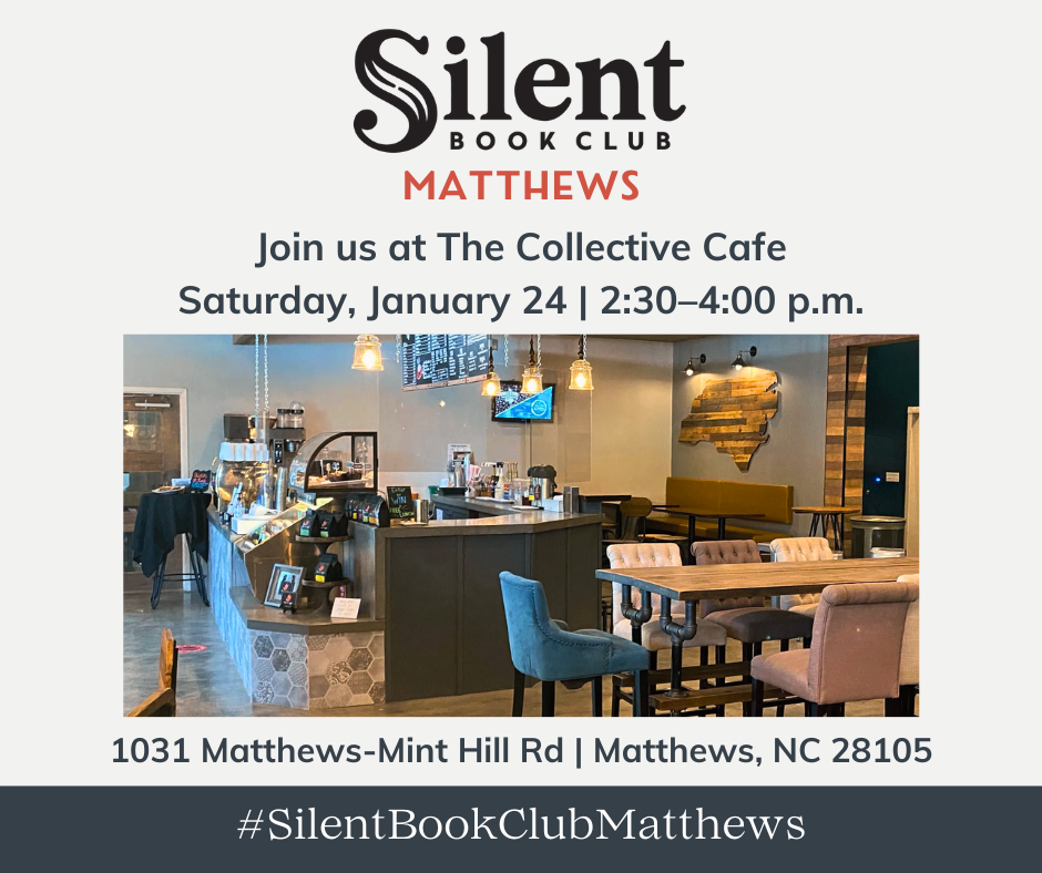 Silent Book Club Matthews January Meeting