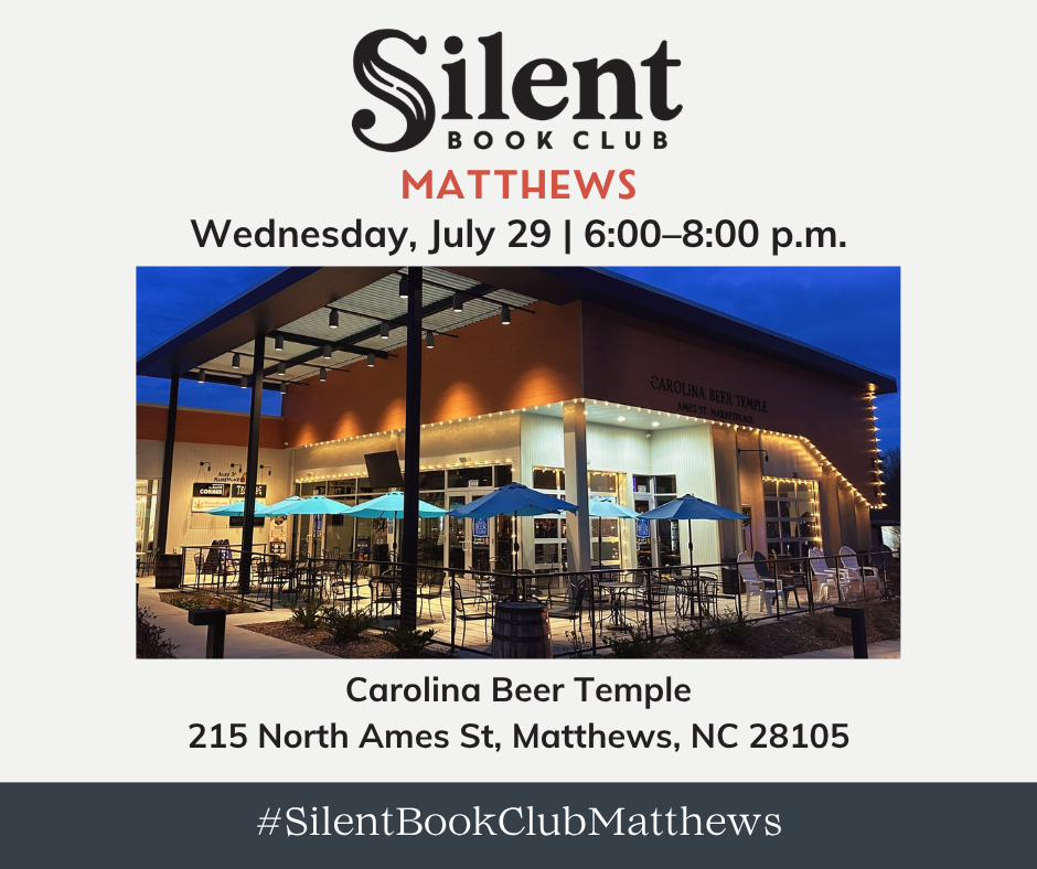 Silent Book Club Matthews July Meeting