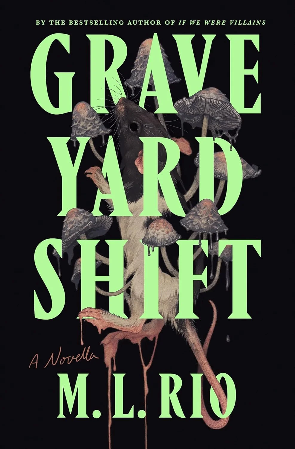 Graveyard Shift by M. L. Rio (Paperback).jpg