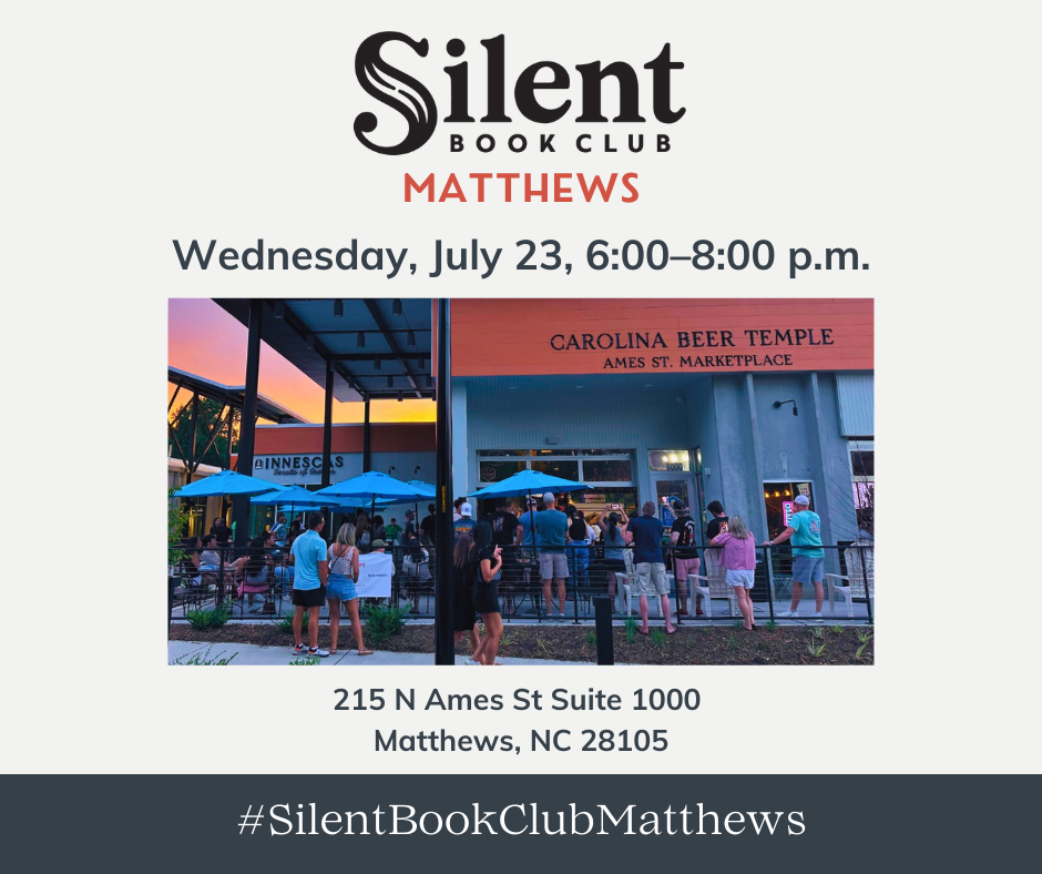 Silent Book Club Matthews July Meeting