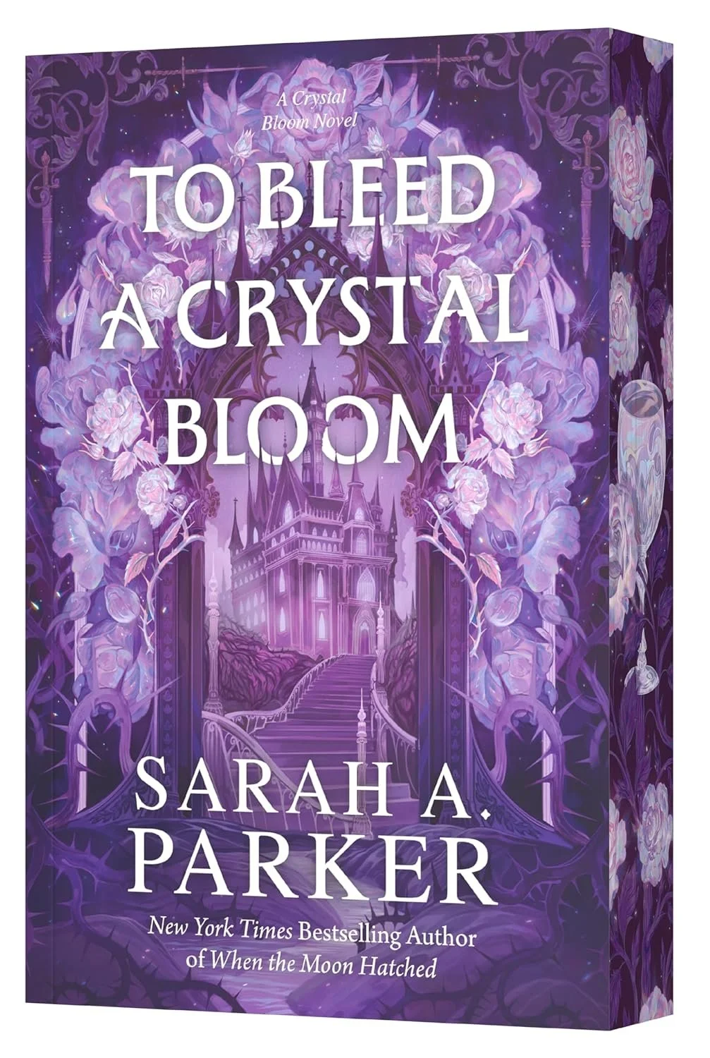 To Bleed a Crystal Bloom by Sarah A. Parker.jpg
