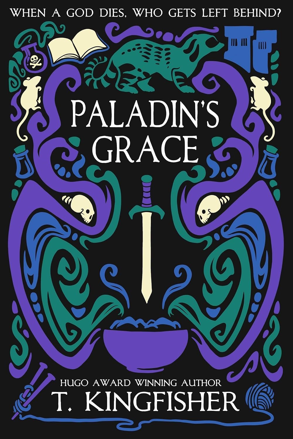Paladin's Grace (The Saint of Steel, Book 1) by T. Kingfisher (Paperback)