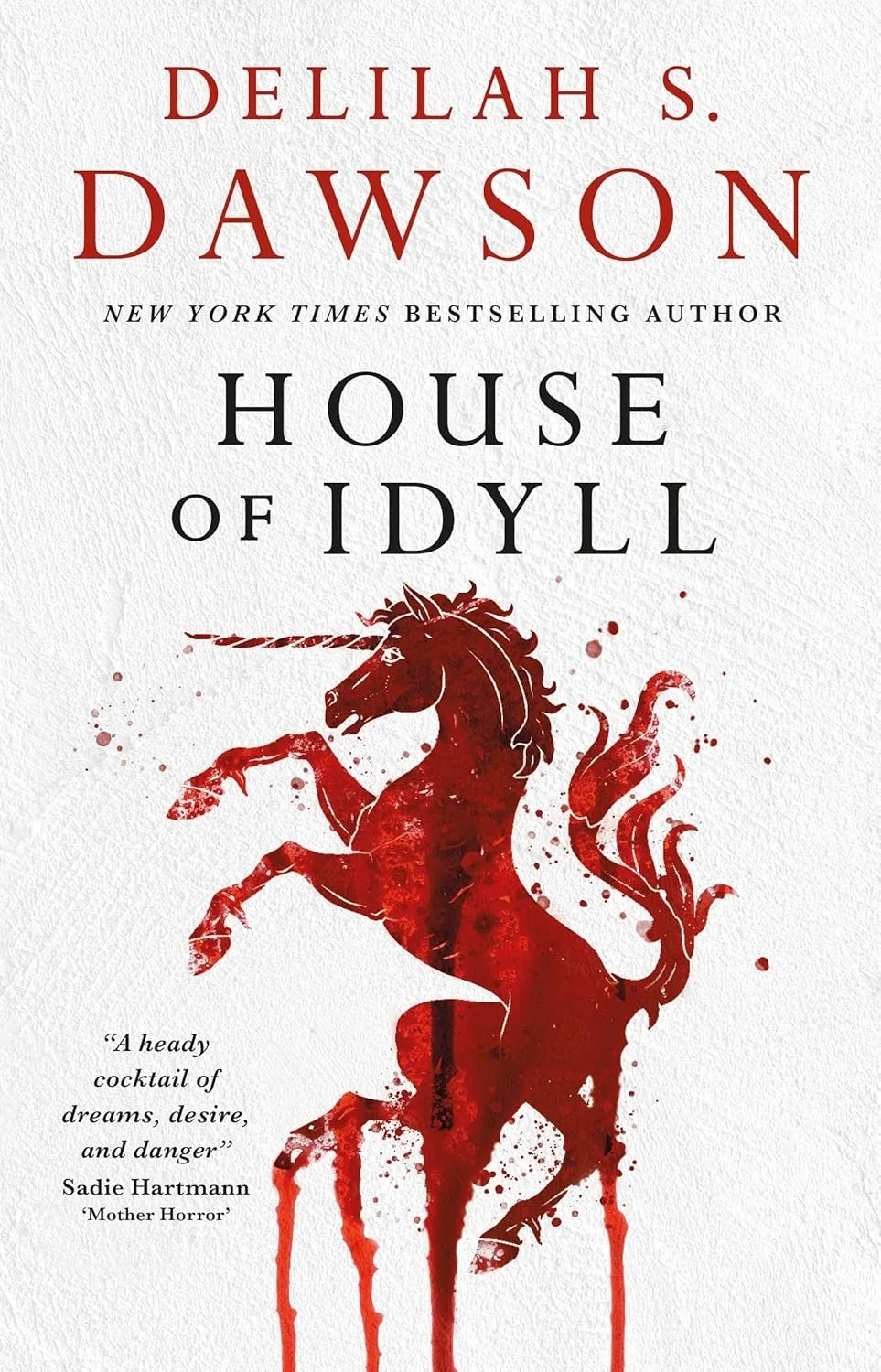 House of Idyll by Delilah S. Dawson.jpg