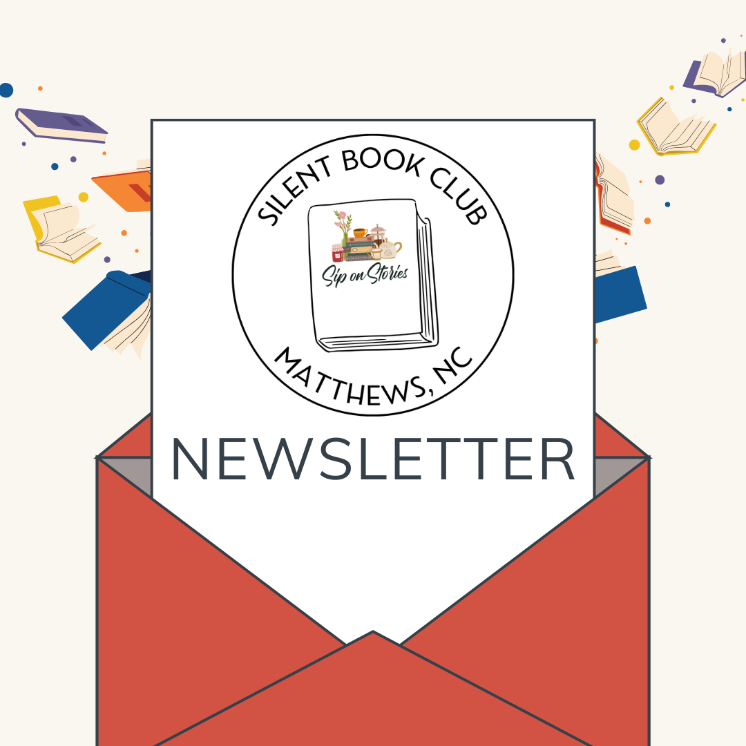 Newsletter cover featuring the Silent Book Club of Matthews, NC logo with a book illustration, surrounded by floating books, and an open red envelope at the bottom.