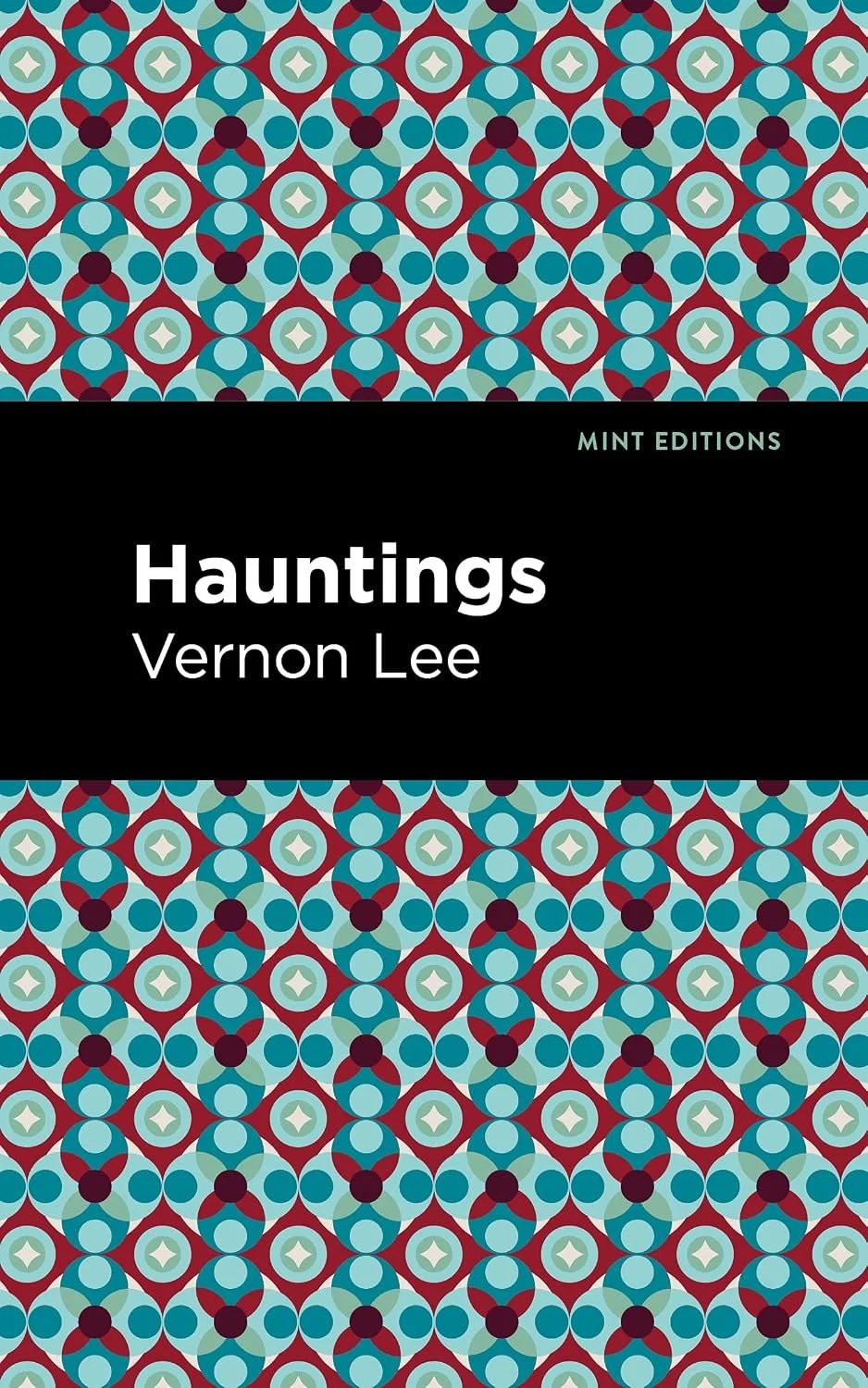 Hauntings (Mint Editions) by Vernon Lee.jpg