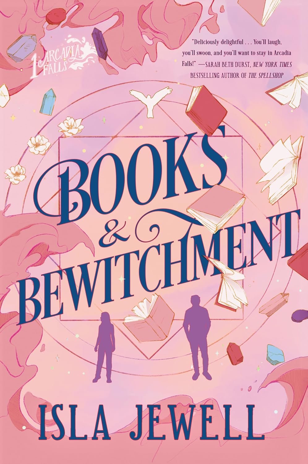 Books & Bewitchment (Arcadia Falls) by Isla Jewell.jpg
