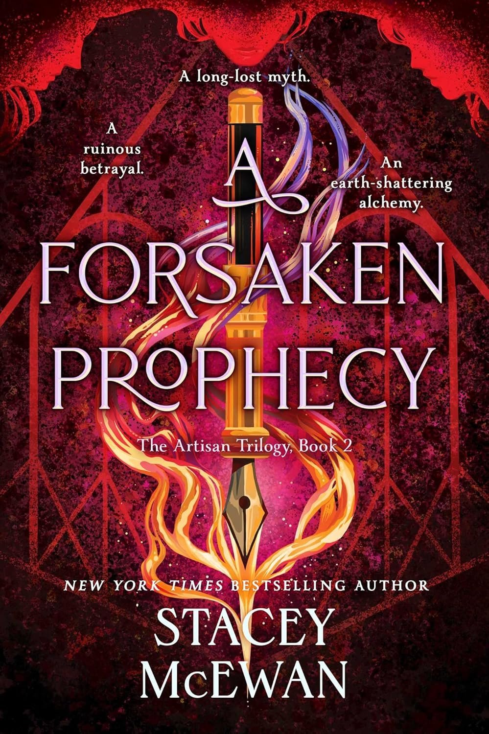 A Forsaken Prophecy (The Artisan Trilogy) by Stacey McEwan