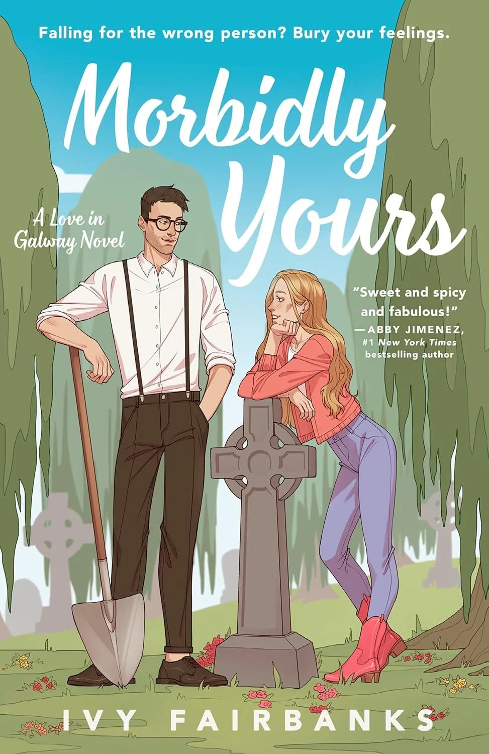 Morbidly Yours (A Love in Galway Novel) by Ivy Fairbanks.jpg