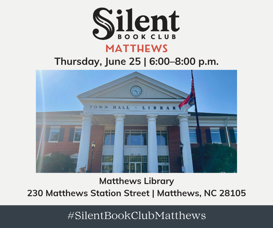 Silent Book Club Matthews June Meeting