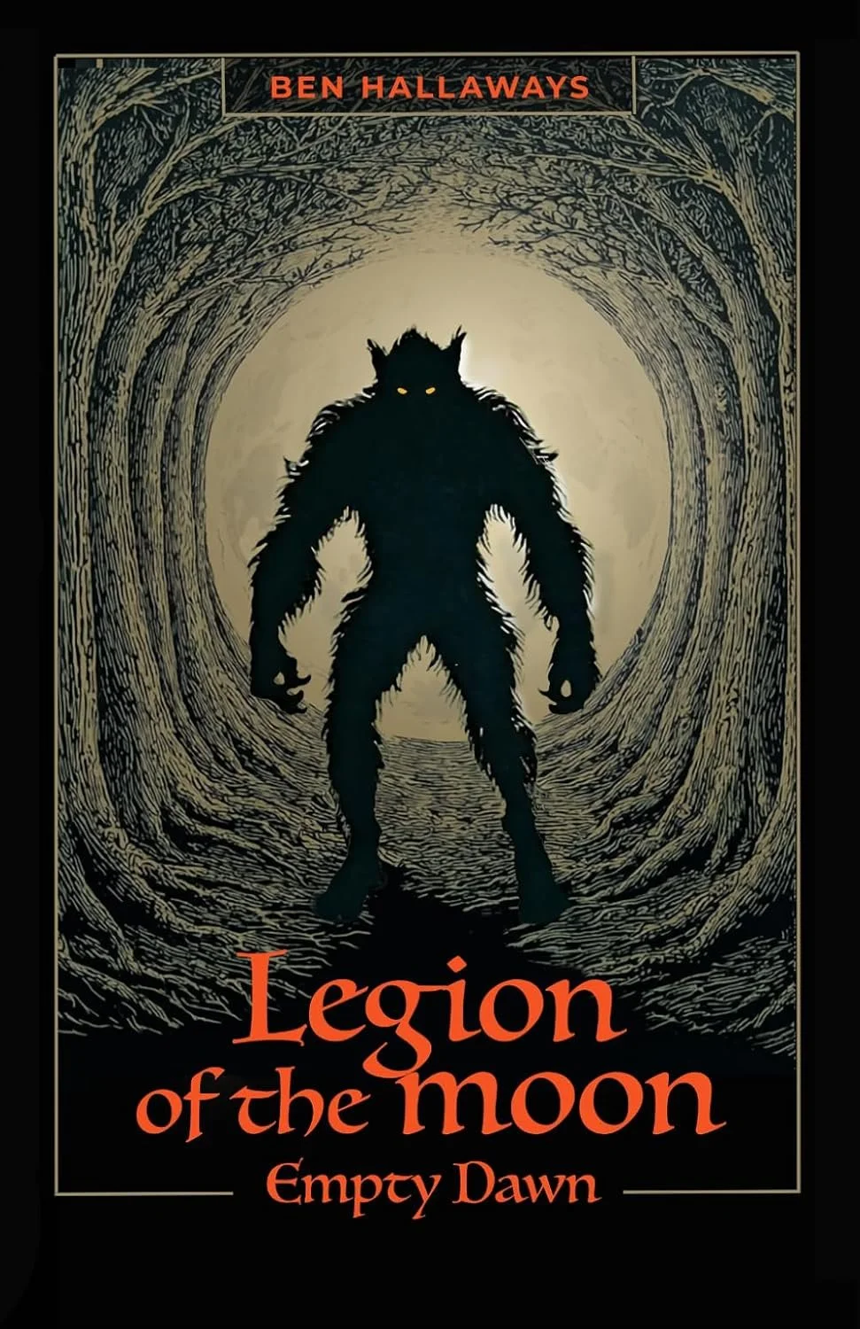 Legion of the Moon Empty Dawn by Ben Hallaways.jpg