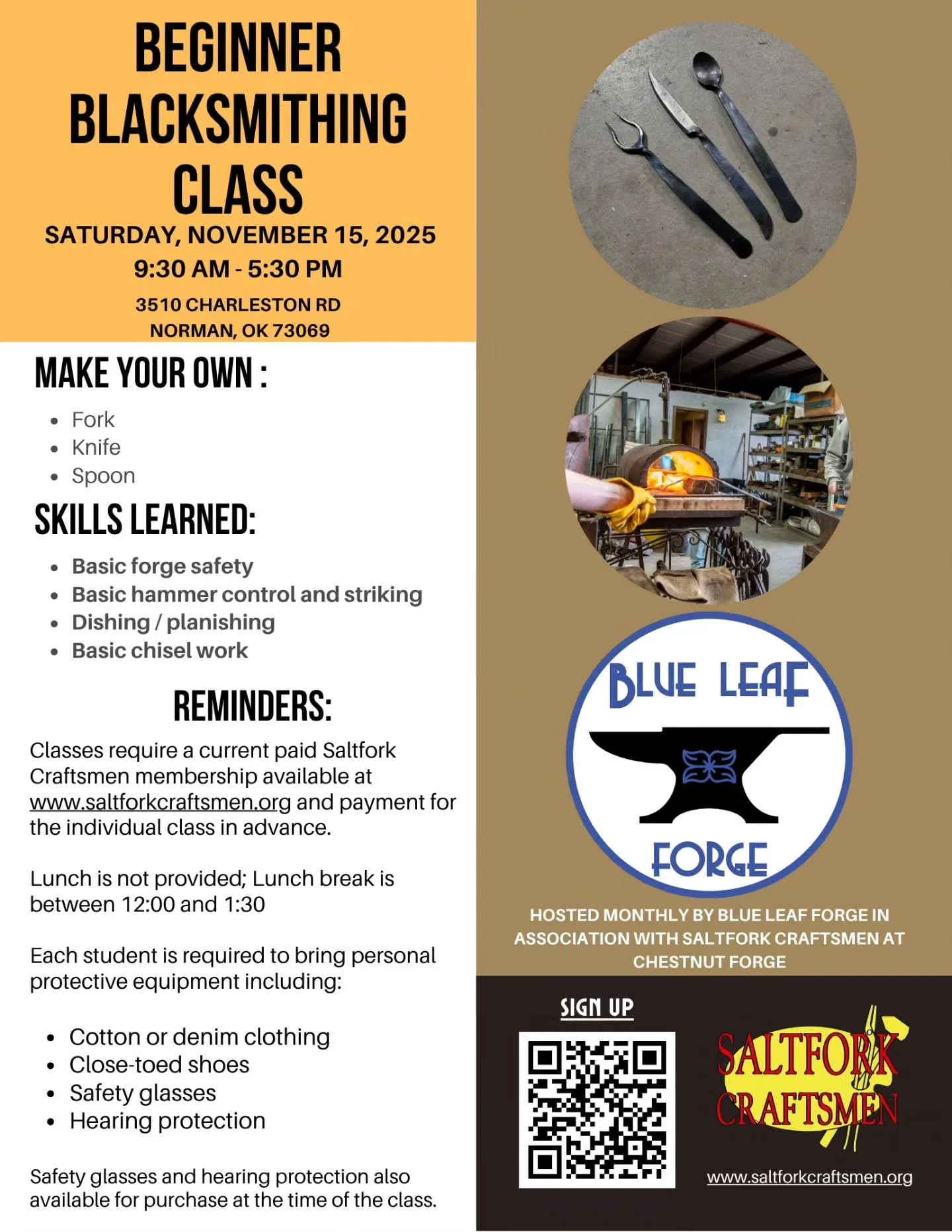 Join us at the forge for an introduction to traditional hand-forging techniques. In this session, we&rsquo;ll be making a set of hand-forged cutlery while covering key skills such as drawing out, tapering, shaping, and finishing steel.

No experience