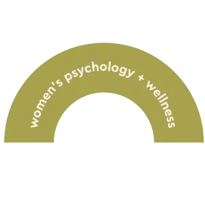 Women's Psychology and Wellness