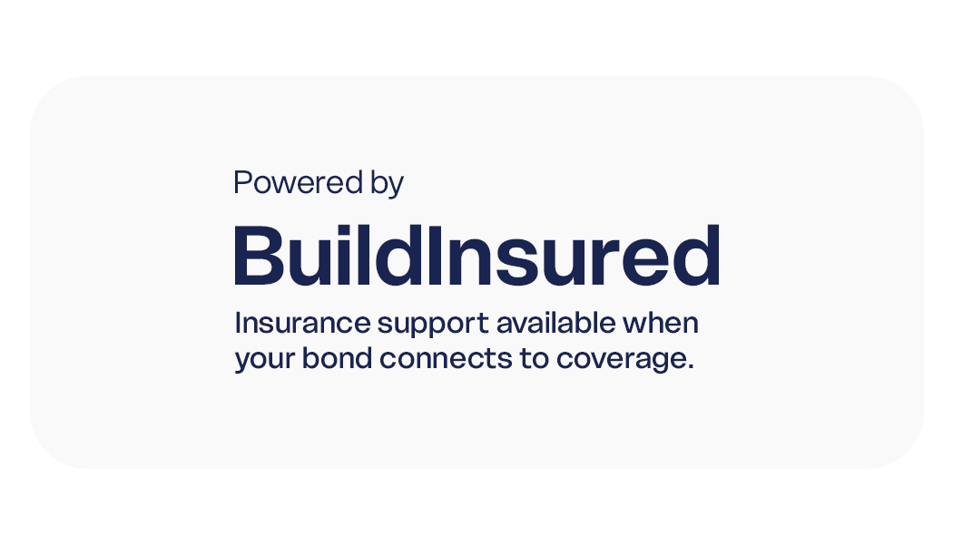 A promotional graphic for BuildInsured, indicating that insurance support is available when a bond connects to coverage.