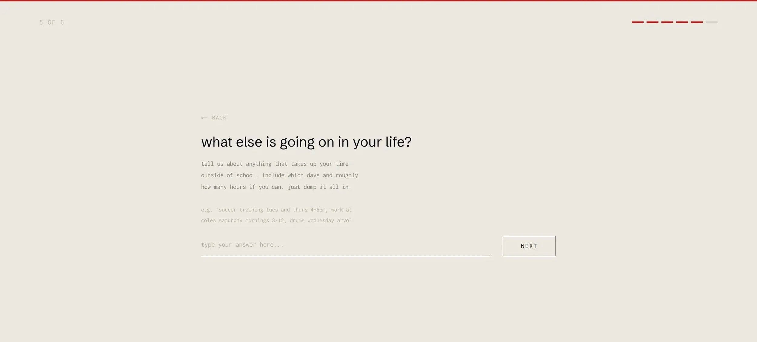 A webpage with a beige background displaying a question about life outside of school, asking users to share their activities and schedules outside of school hours, with a text input field and a 'Next' button.