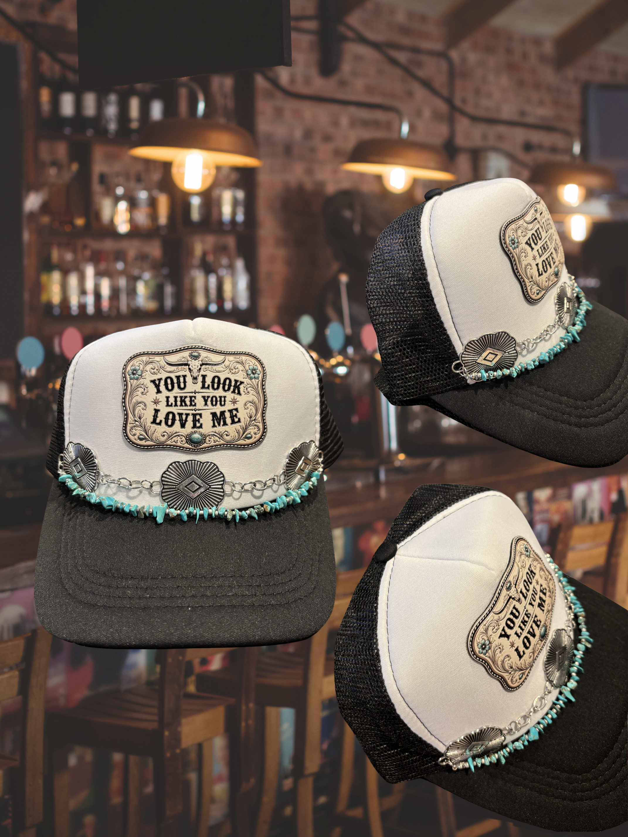 You Look Like You Love Me Hat