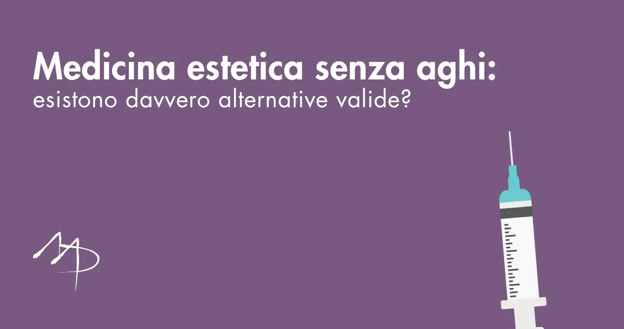 Medicina estetica senza aghi: esistono alternative davvero efficaci?