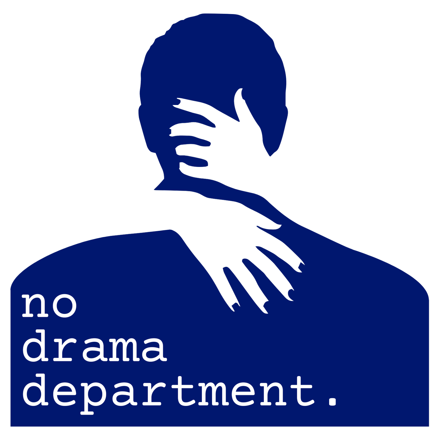 No Drama Department