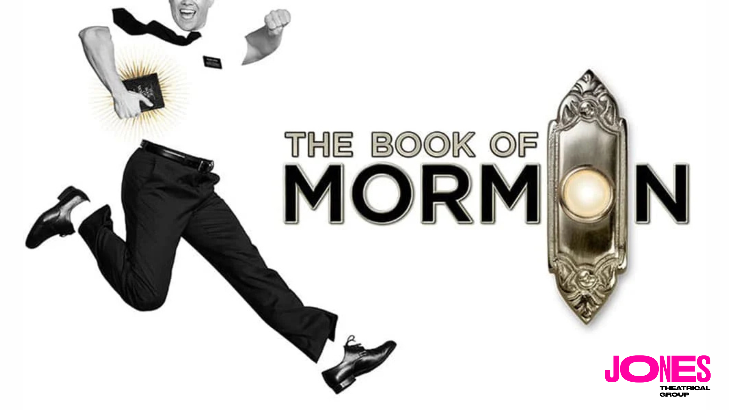 The Book Of Mormon - Jones Theatrical Group (2025)
