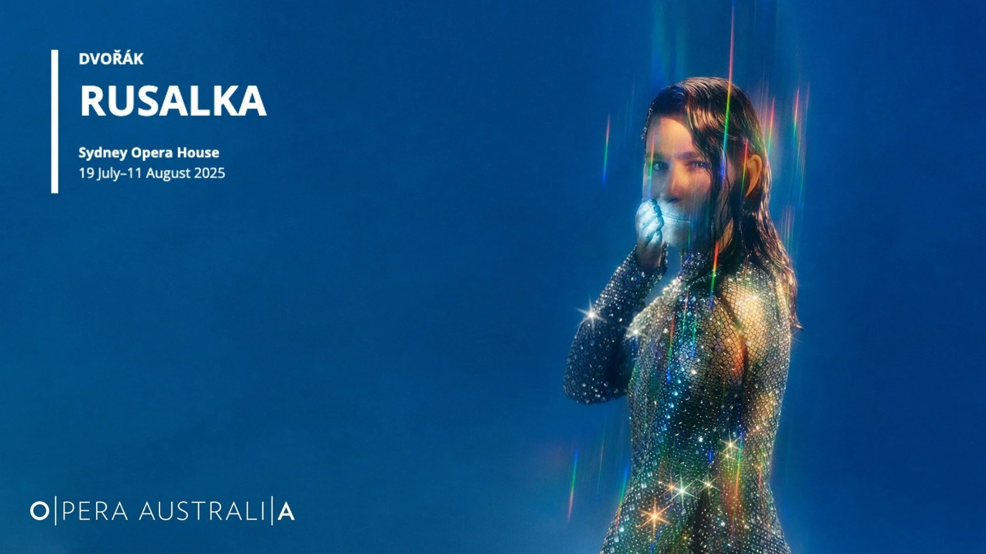 Rusalka - Opera Australia (2025)
