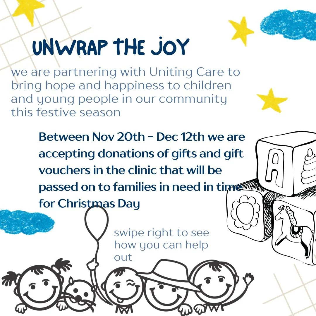 ✨ UNWRAP THE JOY WITH US THIS CHRISTMAS ✨

This year, we&rsquo;re proud to partner with Uniting Care to bring hope, joy, and a little extra magic to children and young people in our community.

From November 20th to December 12th, our clinic will be 