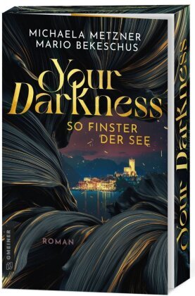 “Your Darkness - so finster der See” - Lesung mit M. Bekeschus