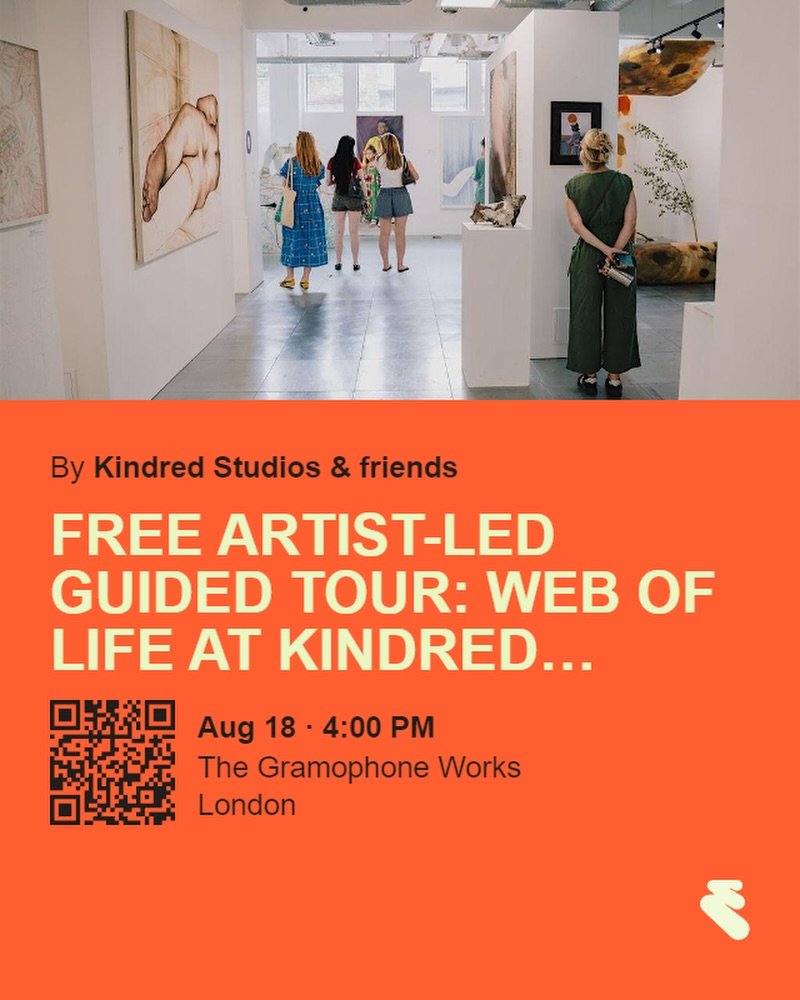 FREE ARTIST-LED GUIDED TOUR | WEB OF LIFE 🌿

Join us at Kindred Studios for a free artist-led tour of Web of Life, our current group exhibition curated by ZHANG Hailun.

Hear directly from exhibiting artists about the stories, ideas and processes be