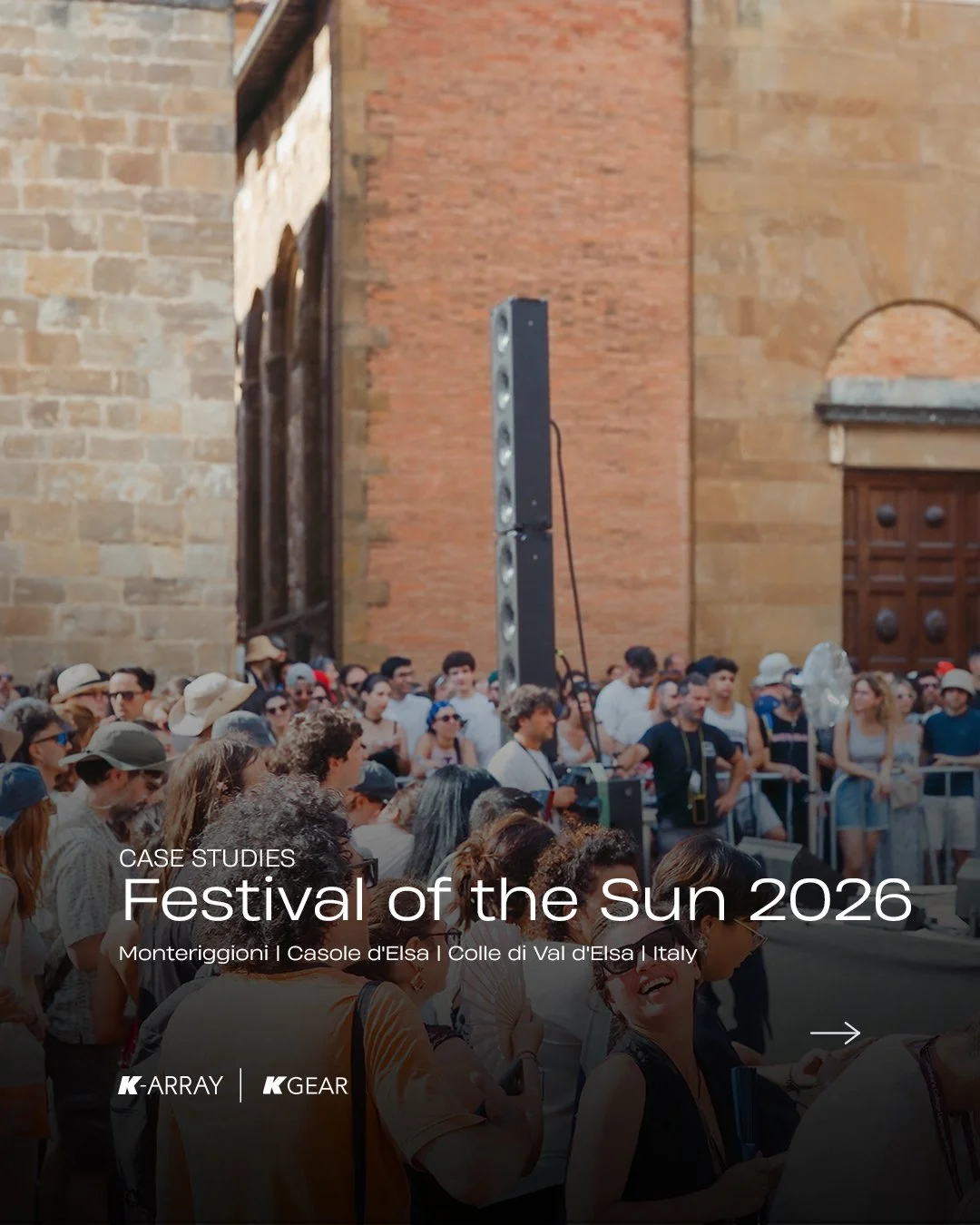 K-array recently supported Festival of the Sun, a festival close to their heart and home.

Across the Tuscan countryside, from Casole d&rsquo;Elsa to Colle Val d&rsquo;Elsa and Monteriggioni, Rick Rubin&rsquo;s vision transformed piazzas and historic