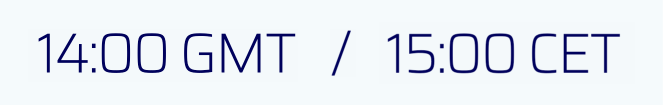 Text displaying time zones: 14:00 GMT / 15:00 CET