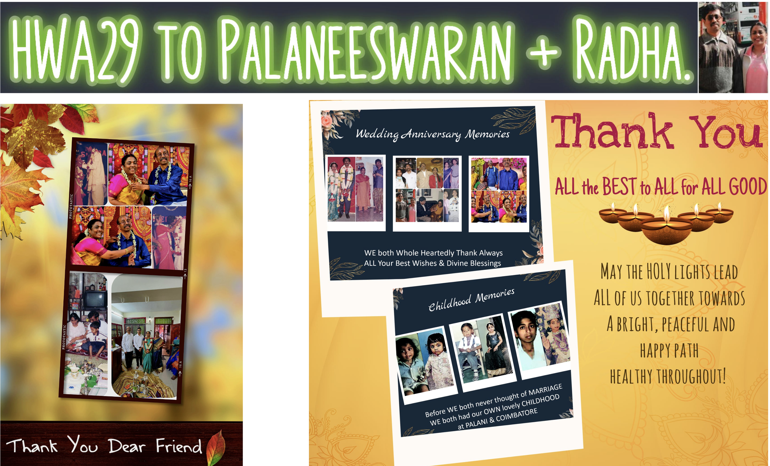 Senthil's greeting for Pal + Radha's 29th wedding anniversary on Oct/24/2025 along with Pal's Thank You collages.