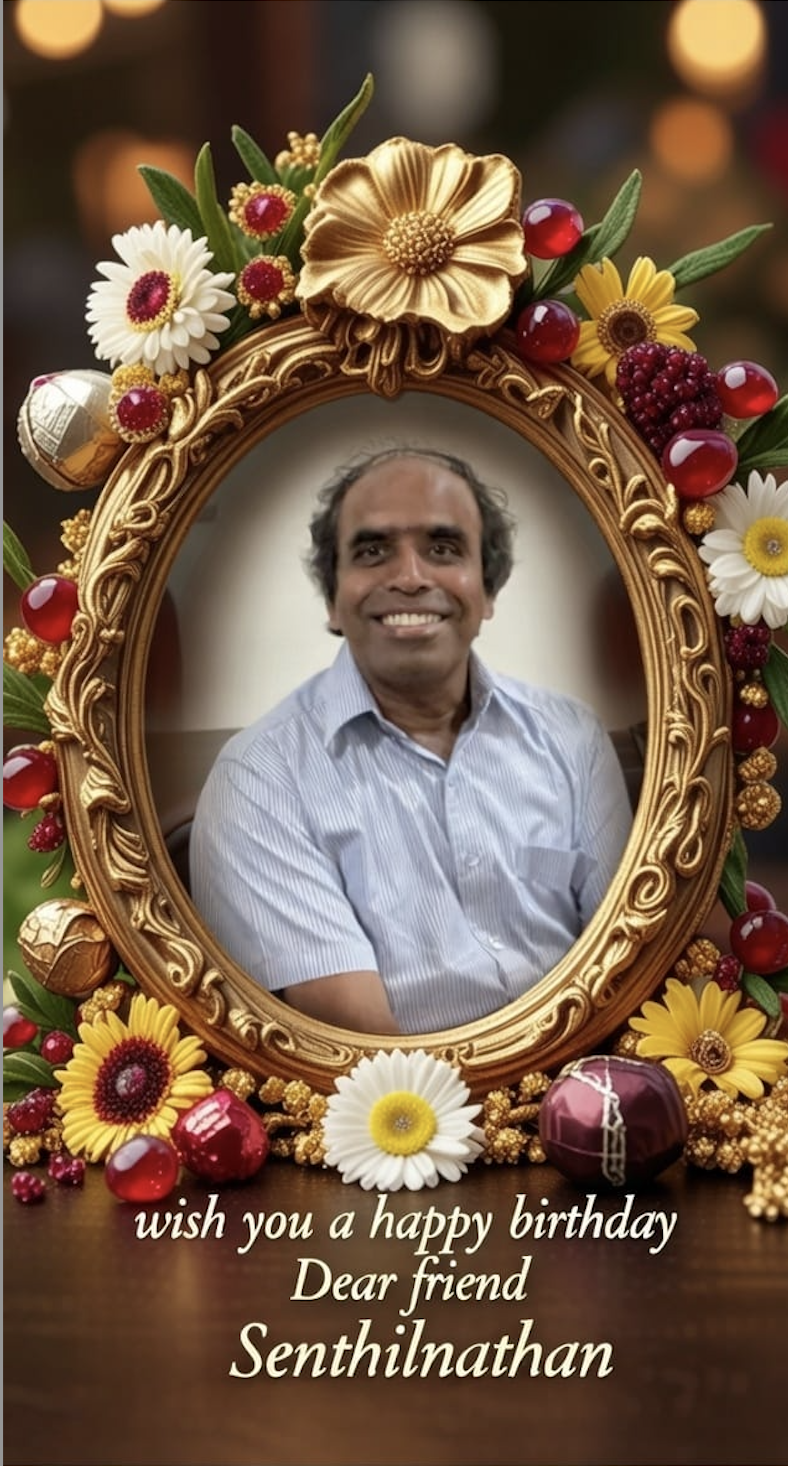 Sekaran's greeting for Senthil's 61st birthday on Dec/13/2025.