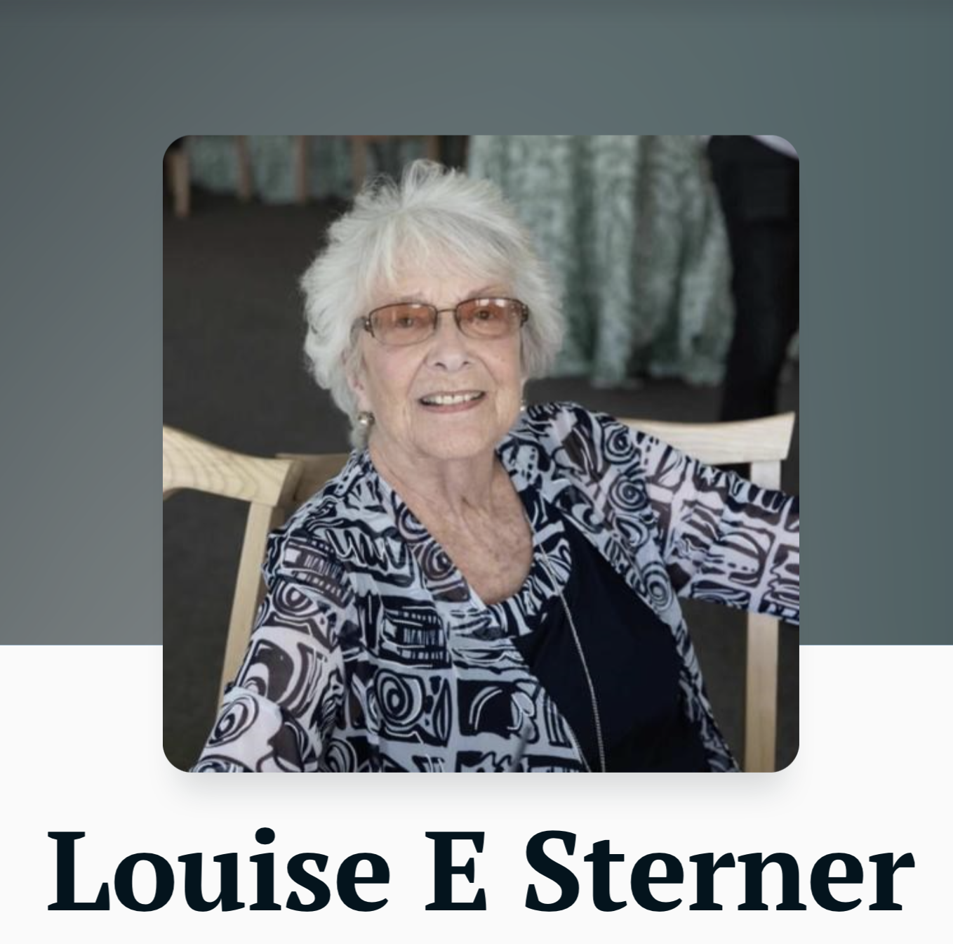 Louise E Sterner - Obituary