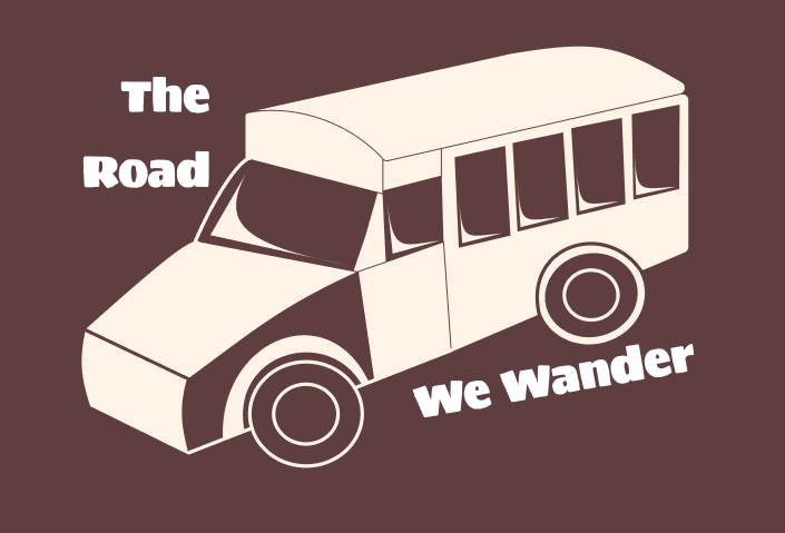 The Road We Wander