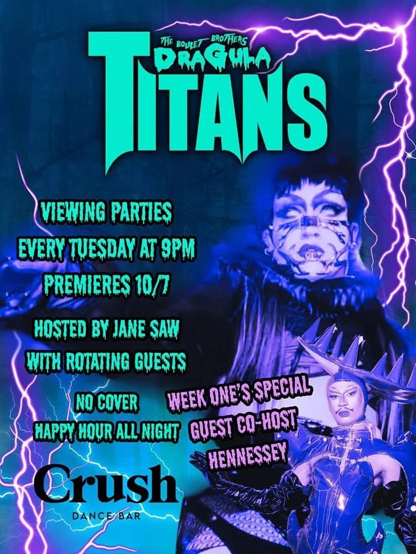 ⚡️The @bouletbrothersdragula: TITANS is back&mdash;and we&rsquo;re watching it in full monstrous glory! 💀

🕘 Every Tuesday at 9PM
🎬 Premieres TONIGHT (10/7)
👑 Hosted by @janesawdc
🍸 No cover + Happy Hour all night!

This week&rsquo;s special co-