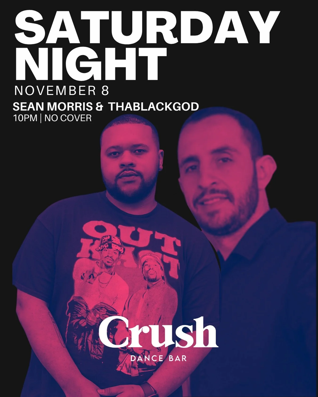🔥 Saturday Night🔥
🎧 @seanmorrisdc &amp; @thablackgod 
10PM | No Cover | All Night
#CrushBar #DCDrag #DCGayBars #UStreetDC