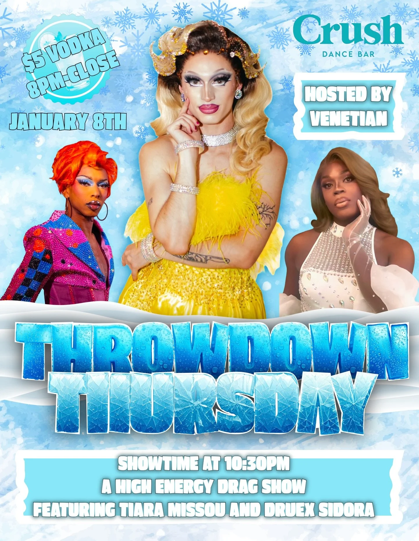 We like our Thursdays frosty, fierce, and fully unhinged ❄️💄
🕥 Throwdown Thursday Drag show at 10:30PM
🍸 $5 Vodka 8PM&ndash;Close
💋 @im.venetian &bull; @thetiaramissou &bull; @theonlysidora