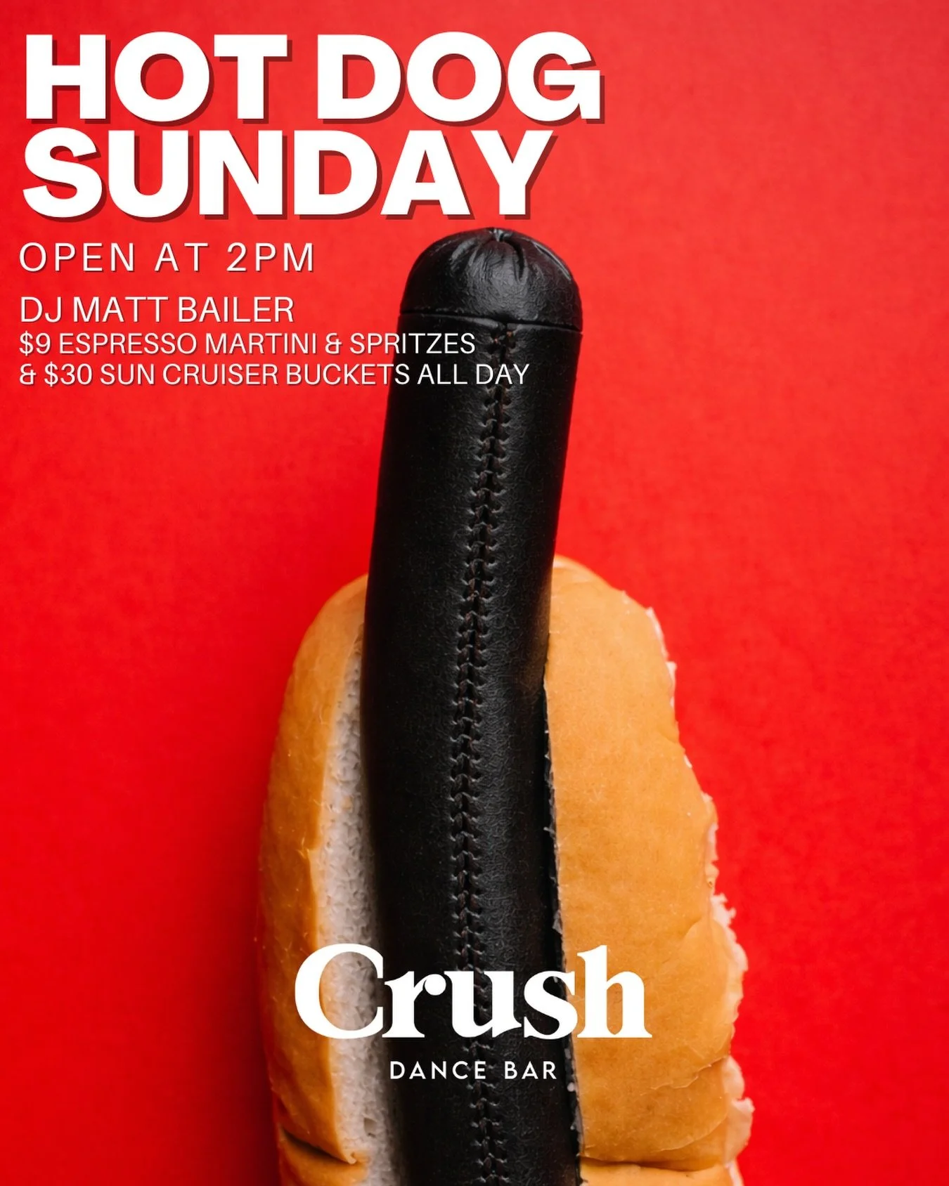 🌭 HOT DOG SUNDAY 🌭
Open at 2PM &bull; DJ Matt Bailer &bull; $9 Espresso Martinis &amp; Spritzes &bull; $30 Sun Cruiser buckets all day
Come get your buns at Crush.

#HotDogSunday #CrushDC #SundayFunday #DCSundays #malweekend