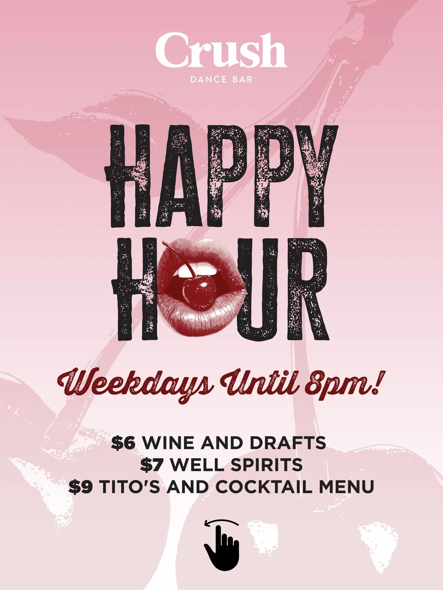 🍒 NEW HAPPY HOUR WHO DIS 🍒

Weekdays until 8PM
$6 wine &amp; drafts
$7 well spirits
$9 Tito&rsquo;s &amp; cocktail menu 

And because we love options:
✨ Tuesday &ndash; All Day Happy Hour
✨ Wed/Thu &ndash; All Day $9 Tito&rsquo;s
✨ Friday &ndash; F