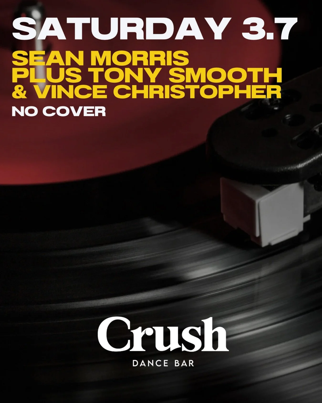 Saturday 3.7 🔥
Sean Morris
Tony Smooth &amp; Vince Christopher
No cover. Just music.