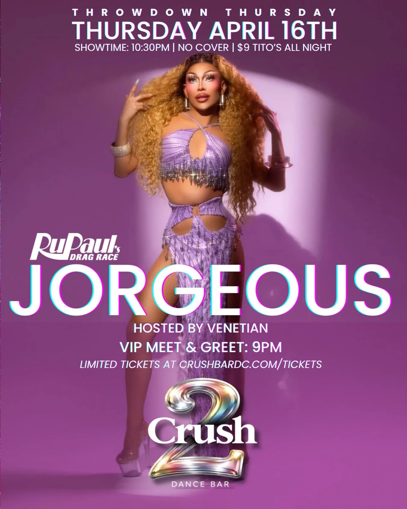 2 YEARS OF CRUSH 💜✨

Celebrate with us featuring @jorgeous_1 💋

🎉 THURSDAY, APRIL 16
🎟 VIP Meet &amp; Greet: 9PM: Limited tickets link in bio
💃 Showtime: 10:30PM | NO COVER
🍸 $9 Tito&rsquo;s ALL NIGHT

Hosted by @im.venetian ✨

#CrushDC #CrushT