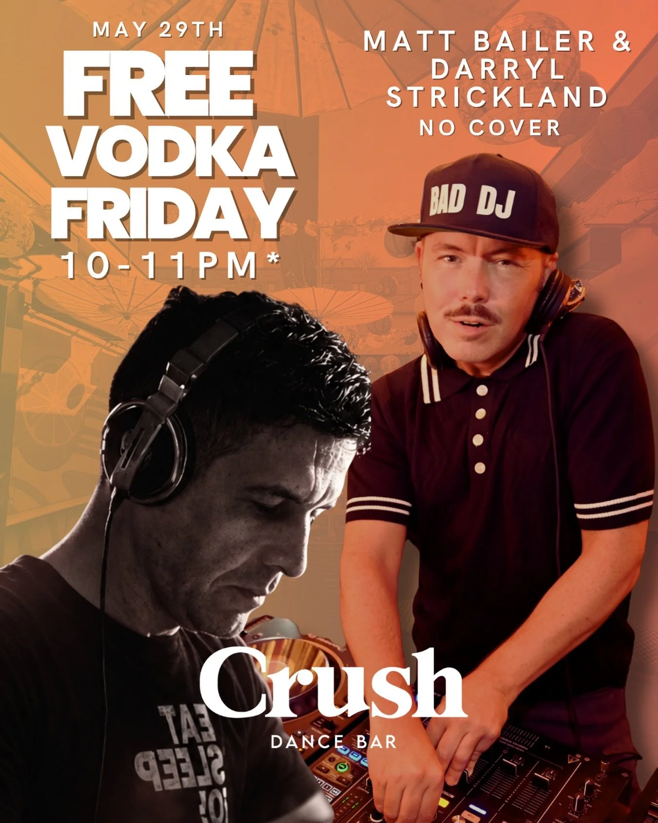 FREE Vodka Friday. NO cover. 🍸🔥

🎧 Matt Bailer &amp; Darryl Strickland
🍸 Free Vodka 10&ndash;11PM
📍 2007 14th St NW
🗓 May 29 #CrushDC