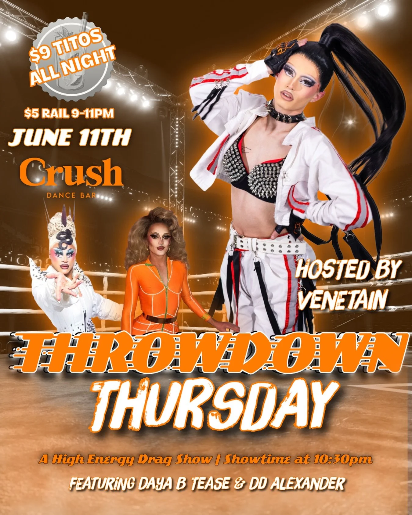 🥊💥 THROWDOWN THURSDAY 💥🥊

🎤 Hosted by Venetain
✨ Featuring Daya B Tease &amp; DD Alexander
🕥 Showtime at 10:30PM
🍸 $5 Rail Drinks from 9&ndash;11PM
💵 $9 Tito&rsquo;s All Night
📅 Thursday, June 11

#ThrowdownThursday #CrushDC #DCDrag #PrideWe